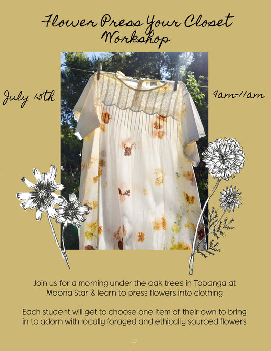 Flower Press Your Closet Workshop-JULY